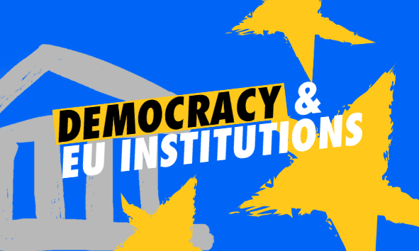 Democracy & EU institutions