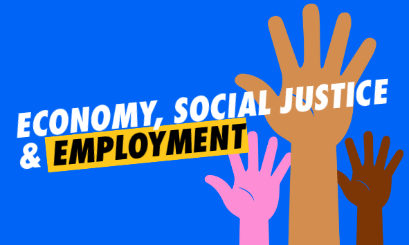 Economy, social justice & employment